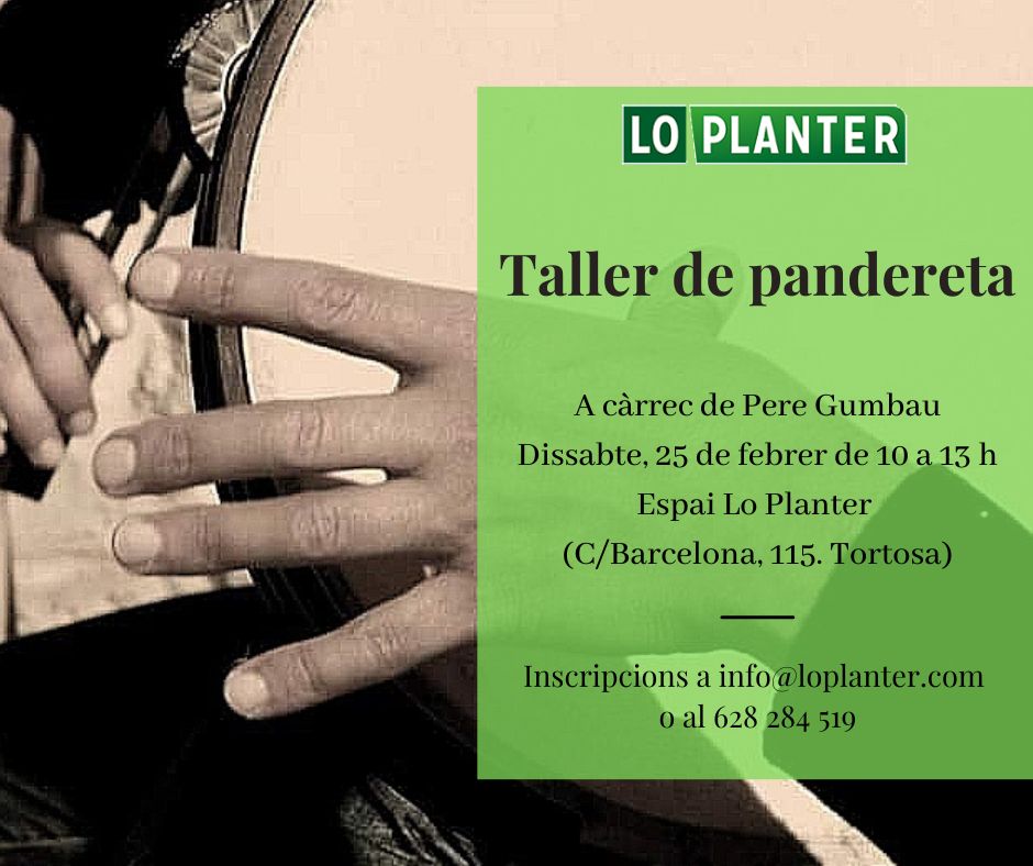 25 de febrer – Taller de pandereta amb Pere Gumbau