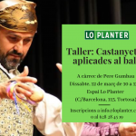 12 de març – Taller de castanyetes aplicades al ball amb Pere Gumbau